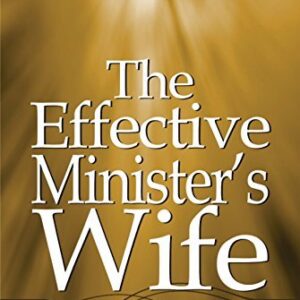 The Effective Minister's Wife
