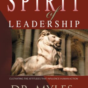 The Spirit of Leadership