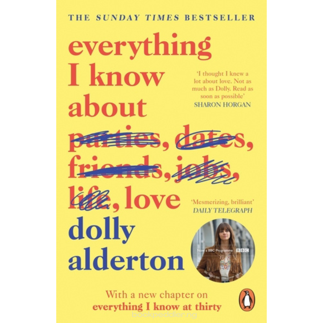 Everything I Know About Love