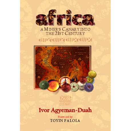 Africa: A Miner's Canary into the Twenty-first Century