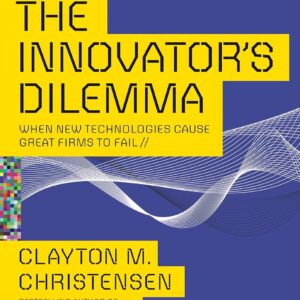 The Innovator'S Dilemma
